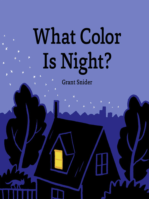 Title details for What Color Is Night? by Grant Snider - Available